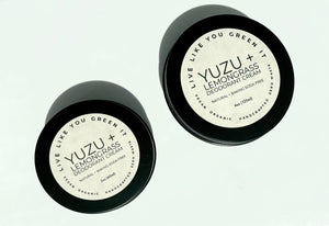 Deodorant That Works! | Yuzu & Lemongrass | All Day Protection | No Baking Soda Or Aluminum Live Like You Green It